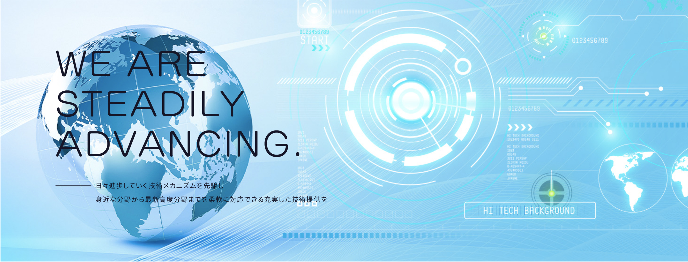 WE ARE STEADILY ADVANCING